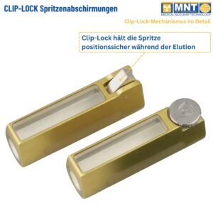 Detailansicht des Clip-Lock-Mechanismus der MNT Kwint 
Spritzenabschirmung in Gold – hält die Spritze während des 
Elutionsprozesses sicher in Position.