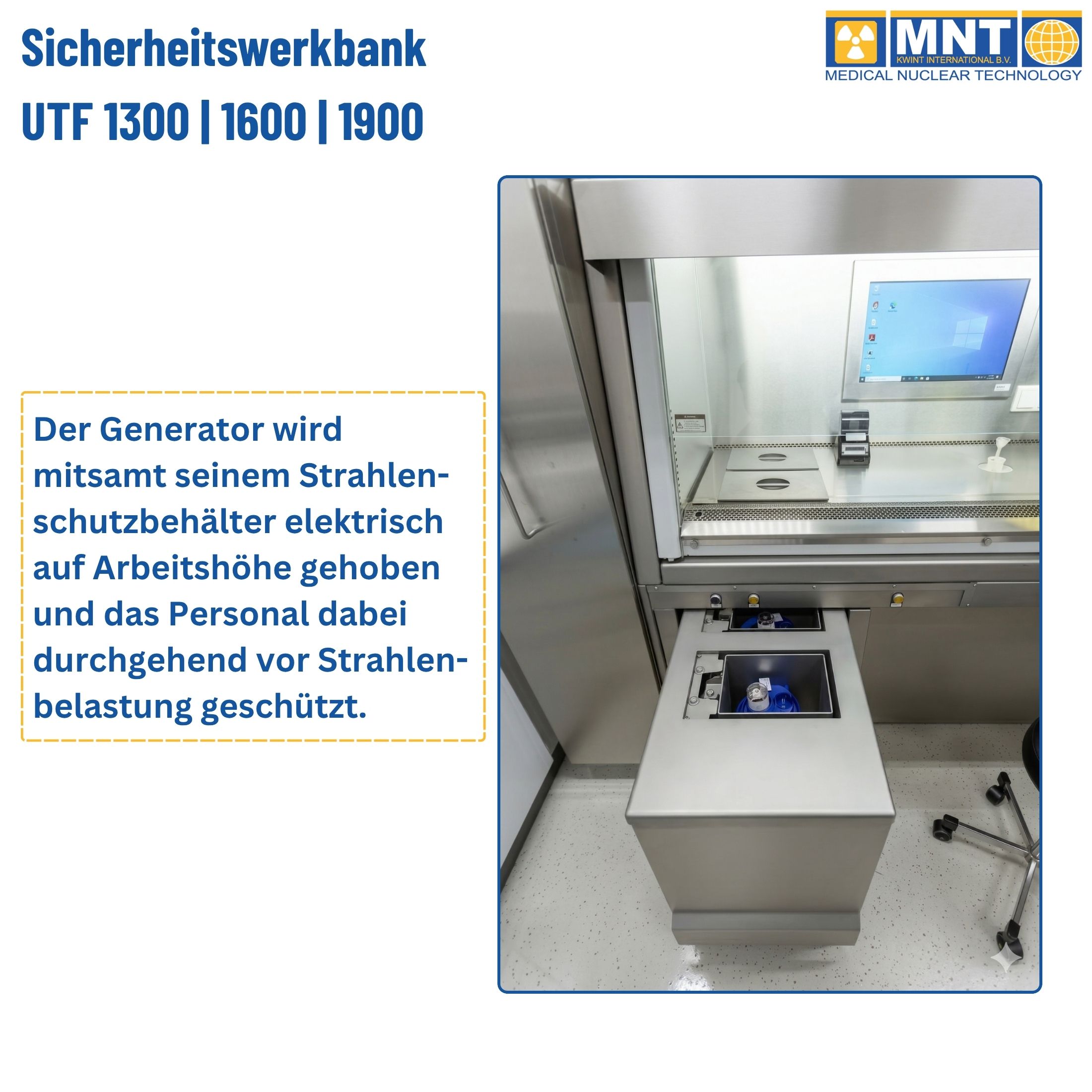MTRA bei Tc-99m Radiopharmaka-Zubereitung an der Sicherheitswerkbank UTF – GMP-konformer Überdruck-Arbeitsbereich mit HEPA H-14 Filtration nach EN 12469